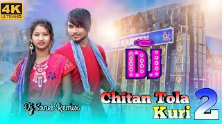 Chitan Tola Kuri 🔹Sohrai Dj Song 🔹 New Sohrai Dj Song Santali Dj Song 2024DjSonelRemix [upl. by Dionisio]