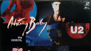 U2  Achtung Baby The Videos 1991 Laserdisc Remastered [upl. by Ping919]