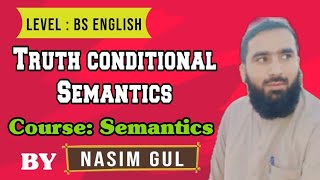 Truth Conditional Semantics by Nasim Gul [upl. by Grider]