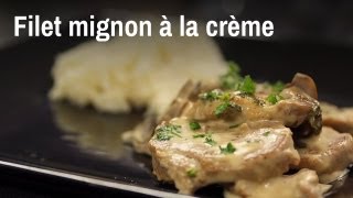 Filet mignon à la crème en moins de 10 minutes [upl. by Chong]