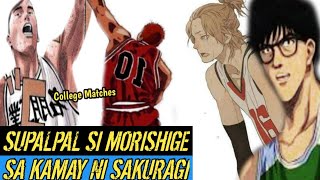 College Matches Ch112  Supalpal inabot ni Morishige ky Sakuragi😳 [upl. by Nev]