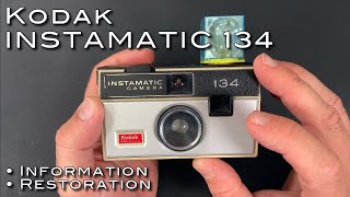 Kodak Instamatic 134 Camera  Information Cleaning and Restoration [upl. by Anny]