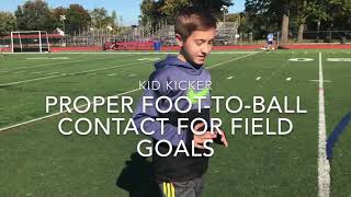 Proper FoottoBall Contact for a Field Goal [upl. by Belldas]