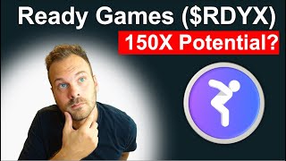 Ready Games RDYX Token explained  150X Potential [upl. by Kamillah]