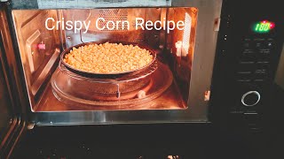 Crispy Corn Recipe in Convection Mode LG microwaveovenTeaTime snacksbarbecue nation corn Recipe [upl. by Cordle]