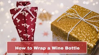 How to wrap a wine bottle like shirt and tie [upl. by Hoffer]