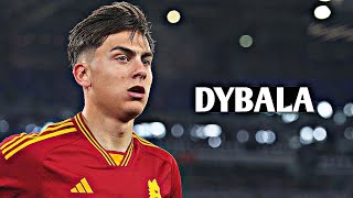 Paulo Dybala 2024  Skills Goals amp Assists  HD [upl. by Mufinella]