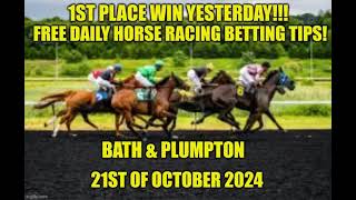 1st Place Win Yesterday Free Daily Horse Racing Tips BATH amp PLUMPTON 21st of October 2024 [upl. by Artcele]