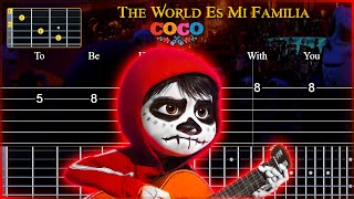 ►The World Es Mi Familia ►COCO ►Easy Guitar Tabs For Begginers [upl. by Sirtaeb]