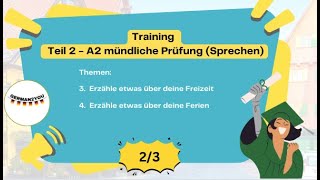 Training23 Teil 2 Deutsch A2 Start Deutsch 2 mündliche Prüfung 🇩🇪 2023 german2you telc [upl. by Ellehcyt874]