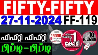 KERALA LOTTERY FIFTYFIFTY FF119  LIVE LOTTERY RESULT TODAY 27112024 KERALA LOTTERY LIVE RESULT [upl. by Jandy]