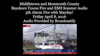 Keyport NJ 5th alarm fire Mayday [upl. by Ellesirg]