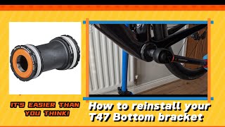 How to change your T47 Bottom Bracket [upl. by Giesser]