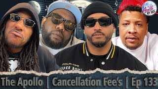 The Apollo  Cancellation Fees  Ep 133 [upl. by Apfel303]