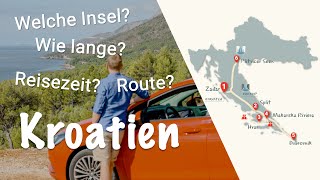 KROATIEN RUNDREISE  Reiseroute amp Tipps für einen genialen Roadtrip [upl. by Marcie218]