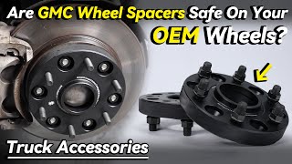 Are GMC Wheel Spacers Safe On Your OEM Wheels  BONOSS Truck Accessories [upl. by Asiak738]