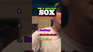 Top 5 Greatest Sox Freestyle Raps [upl. by Andrews]