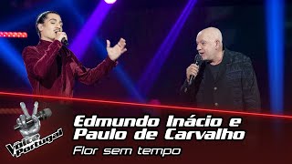 Edmundo Inácio e Paulo de Carvalho  quotFlor sem tempoquot  Final  The Voice Portugal [upl. by Campman732]