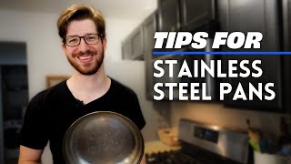 How To Best Use Your Stainless Steel Pan [upl. by Bondy]