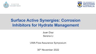 Surface Active Synergies Corrosion Inhibitors for Hydrate Management [upl. by Nosde797]