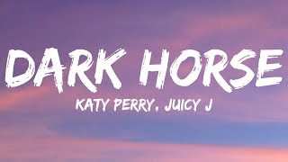 Katy Perry  Dark Horse Lyrics ft Juicy J katyperry [upl. by Altman]