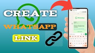 How To Create WhatsApp Link Full Guide 2024 [upl. by Takashi644]