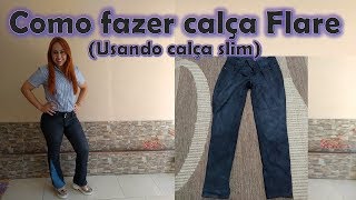 Como fazer calça flare usando calça velha [upl. by Lamori]