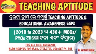 Teaching Aptitude amp Educational Awareness Full Marathon 01For BEdMEdOTETCTETSSDTGT [upl. by Atteiram]