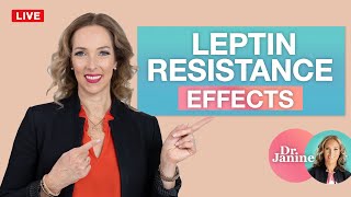 Leptin  What Leptin Resistance Does to the Body  Dr Janine [upl. by Mariele771]