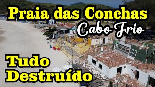 Praia das Conchas tudo destruído quiosques demolidos [upl. by Gillie]