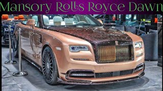 2024 Mansory Rolls Royce DawnThe most luxurious model of top brand complete review its all about [upl. by Arima831]