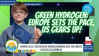 Hydrogen News Europes Green Hydrogen Surge Leading the Charge in Clean Energy [upl. by Retla]