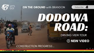 From Gridlock to Growth See How Dodowa Road is Transforming [upl. by Micheline]