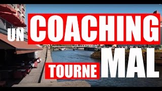 QUAND UN COACHING TOURNE MAL [upl. by Tam]