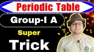 Tricks to Learn Periodic Table  GroupI A  Inorganic Chemistry [upl. by Attennek]