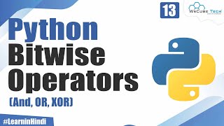 What are Bitwise Operators And OR XOR in Python  Explained in Hindi For Beginners [upl. by Baruch]