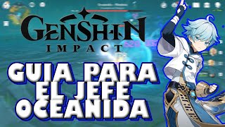 JEFE OCEANIDA GENSHIN IMPACT  Localización y Consejos Guía Tutorial 4 [upl. by Akirrehs]