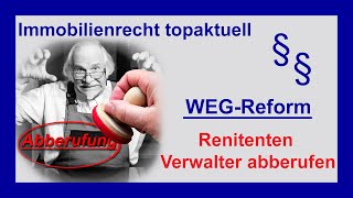 Renitenten Verwalter abberufen  WEG Reform 2020  Tutorial [upl. by Gottlieb473]