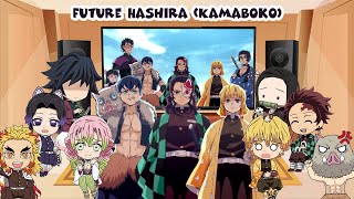 Demon Slayer React to Future Hashira but Kamaboko Squad ft Hashira [upl. by Ennaid14]