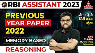 RBI Assistant Previous Year Paper 2022  RBI Assistant Reasoning by Shubham Srivastava [upl. by Stella]