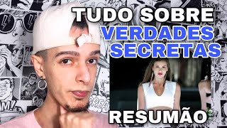 VERDADES SECRETAS RESUMO DA PRIMEIRA TEMPORADA DE VERDADES SECRETAS COM SPOILER [upl. by Lefton]