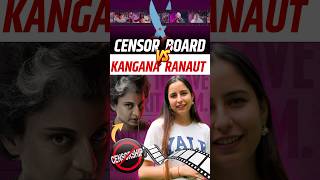 Censor Board Vs Kangana Ranaut careerwillapp kanganaranaut emergency censorboard [upl. by Latterll286]