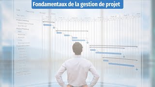 FONDAMENTAUX DE LA GESTION DE PROJET  FORMATION GRATUITE [upl. by Bonis182]