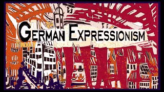 German Expressionism [upl. by Andy]