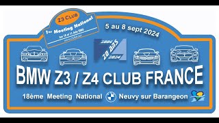 Meeting national 2024 Neuvy sur Barangeon du 6 au 8 septembre 2024  BMW Z3 Z4 CLUB FRANCE [upl. by Alfred]