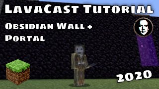 Minecraft LavaCast Tutorial How to Cast Obsidian Walls amp Nether Portals [upl. by Fulvia835]