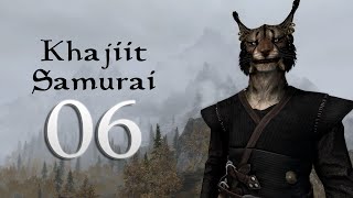 Skyrim Lets Become The Khajiit Samurai 6 [upl. by Cormier]