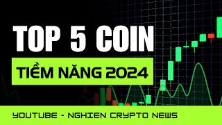 Top 5 đồng coin dưới 1 đô có tiềm năng x100 trong năm 2024 [upl. by Oiretule]