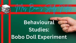 Mrs Bams study notes The Bobo Doll Experiment  Albert Bandura [upl. by Benji970]