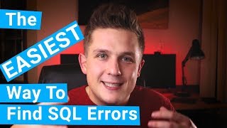 The EASIEST Way To Find SQL Query Errors [upl. by Annaear]